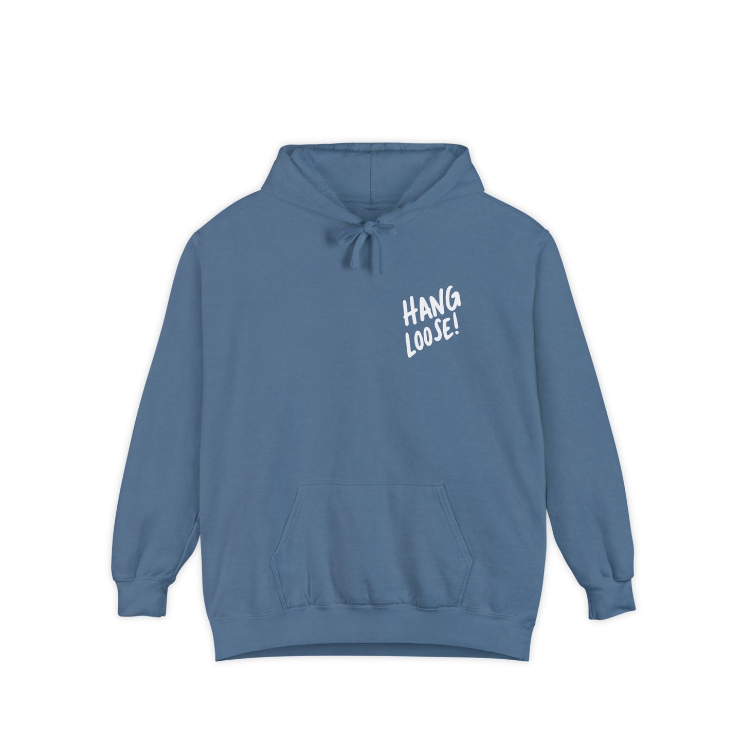 Hang Loose Hoodie