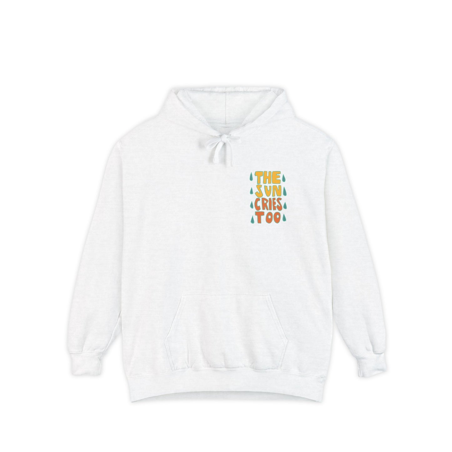 The Sun Cries Too Hoodie