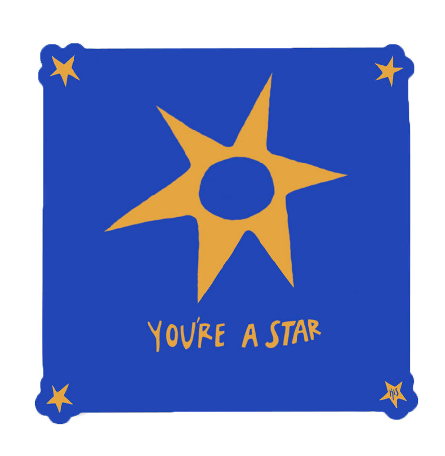 You're A Star